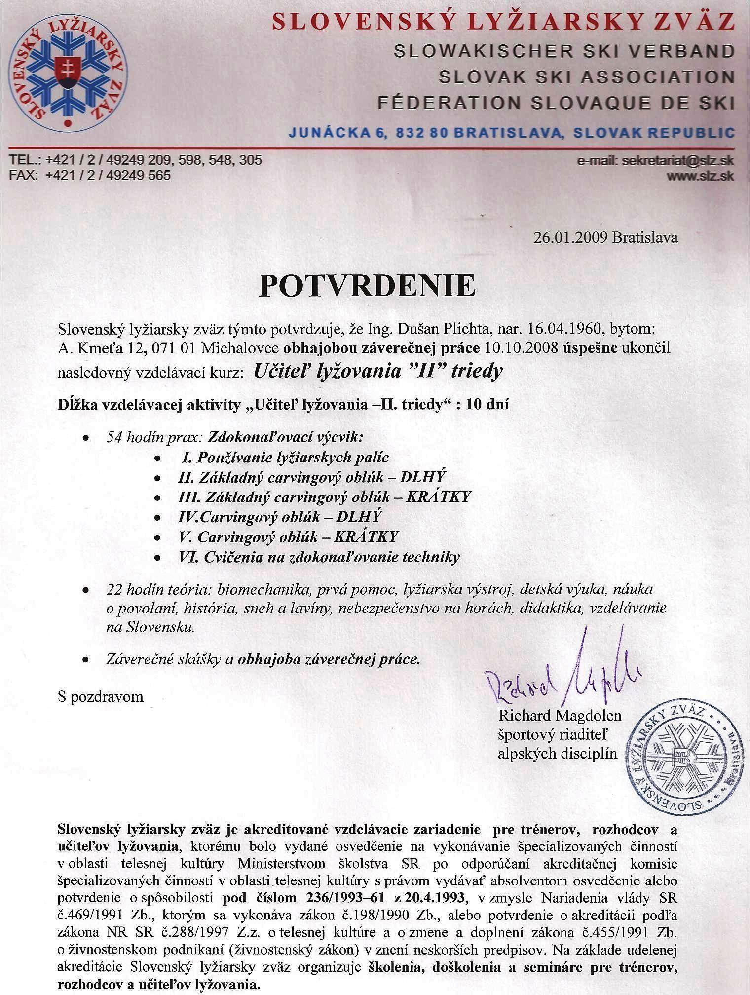 Potvrdenie Slovenského lyžiarskeho zväzu o absolvovaní kurzu Učiteľ lyžovania II. triedy